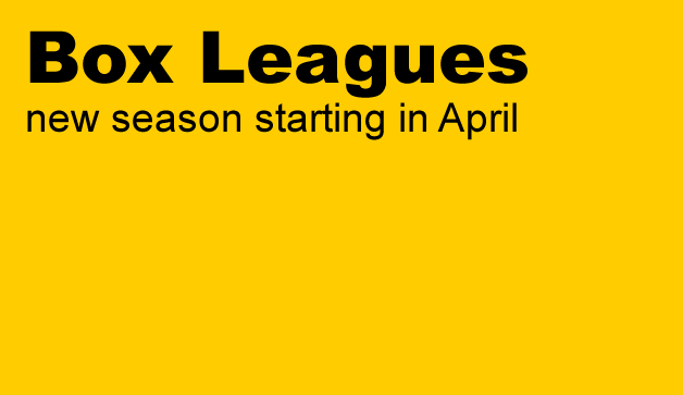Box Leagues – new season starting in April