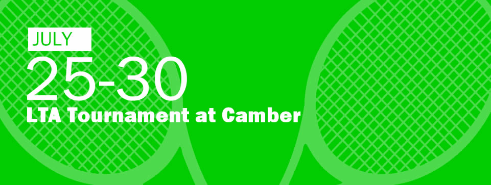 LTA Tournament at Camber 25-30 July